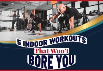 5 Indoor Workouts That Won't Bore You