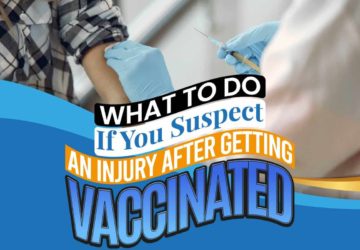 What To Do If You Suspect An Injury After Getting Vaccinated