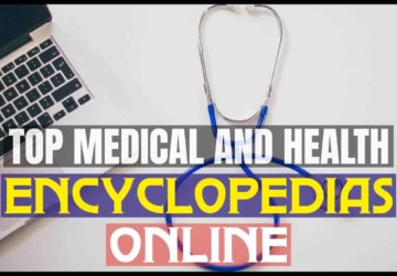 Top Medical And Health Encyclopedias Online