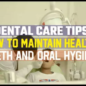 How To Maintain Healthy Teeth And Oral Hygiene