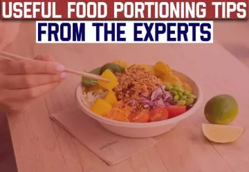 Useful Food Portioning Tips From the Experts