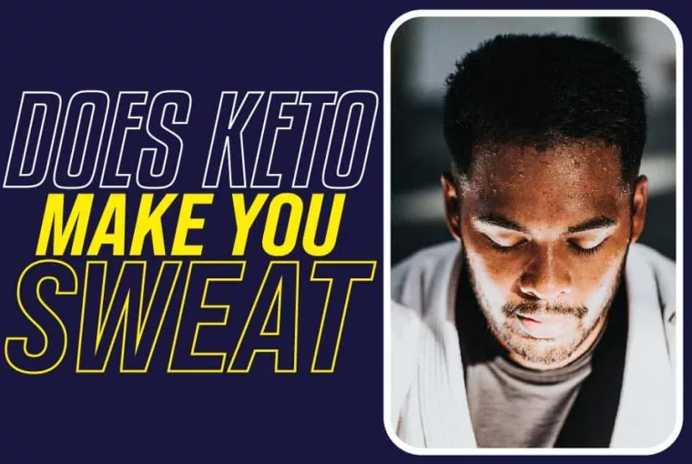 Does Keto Make You Sweat