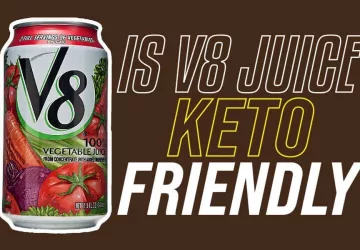 Is V8 Juice Keto Friendly