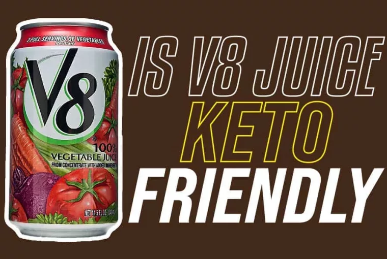 Is V8 Juice Keto Friendly
