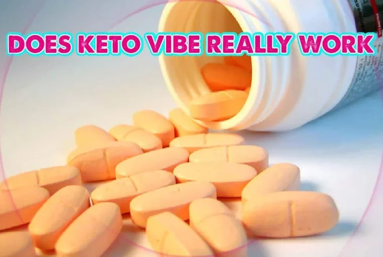 Does Keto Vibe Really Work