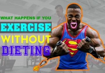 What Happens If You Exercise Without Dieting