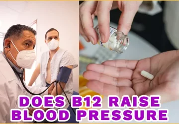 Does B12 Raise Blood Pressure