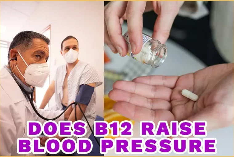 Does B12 Raise Blood Pressure